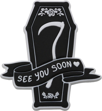 See You Soon Coffin Magnet Halloween Horror Death Goth